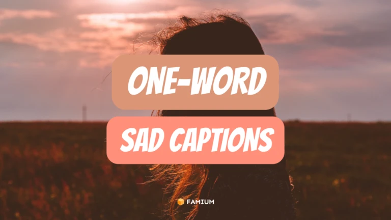 Sad One-Word Instagram Captions